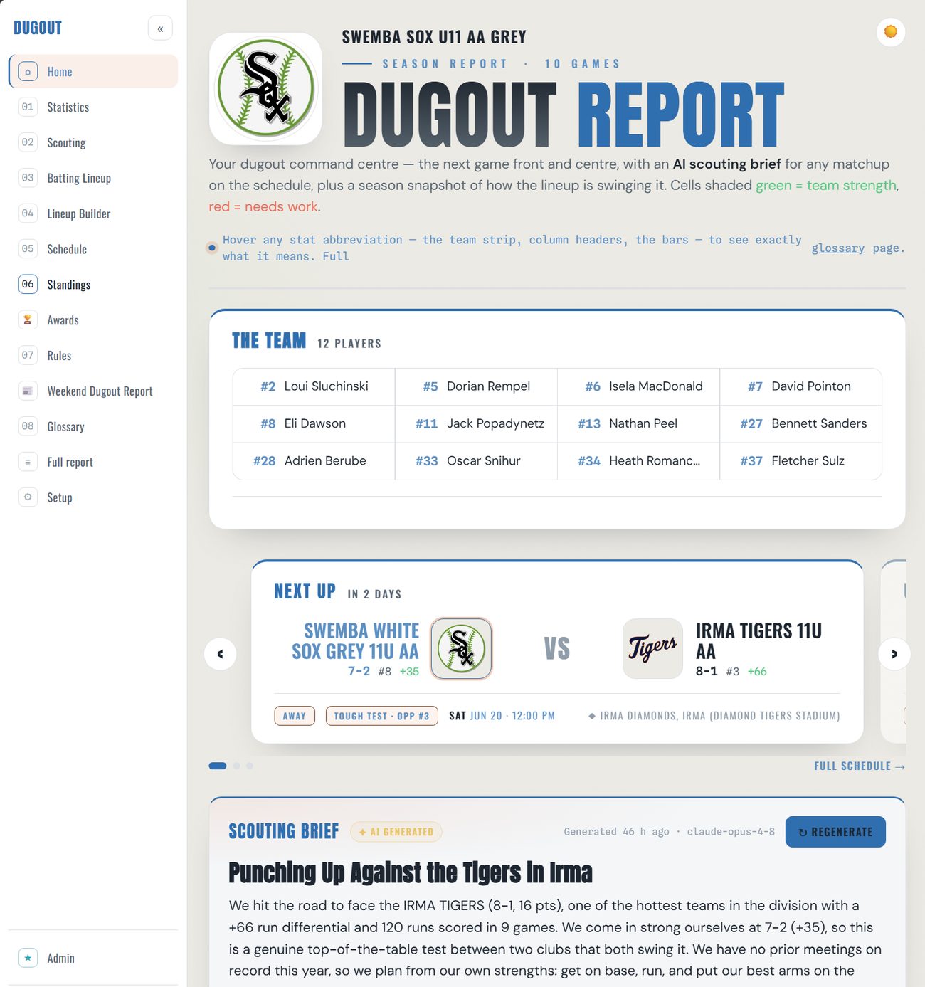 Dugout Report dashboard — season report, next game and AI scouting brief